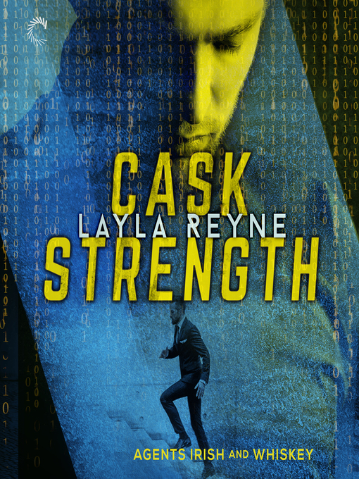 Title details for Cask Strength by Layla Reyne - Available